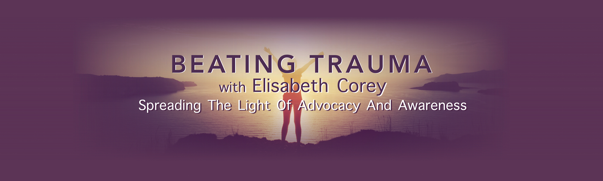 My Story - Beating Trauma